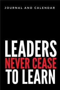 Leaders Never Cease to Learn
