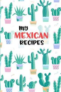 My Mexican Recipes