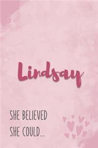 Lindsay She Believe She Could