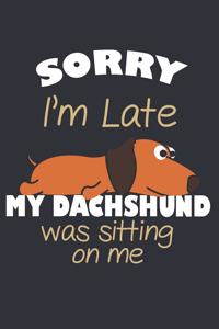 I Love My Dachshund
