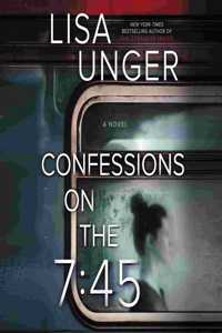 Confessions on the 7:45