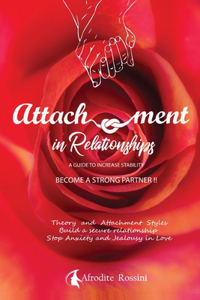 Attachment in Relationships