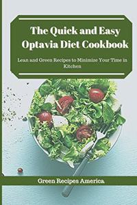The Quick and Easy Optavia Diet Cookbook