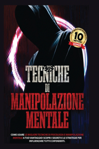 Tecniche Di Manipolazione Mentale