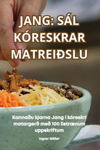 Jang Sál Kóreskrar Matreiðslu