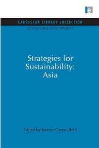Strategies for Sustainability: Asia