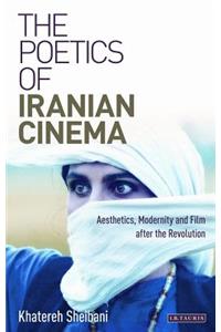 The Poetics of Iranian Cinema