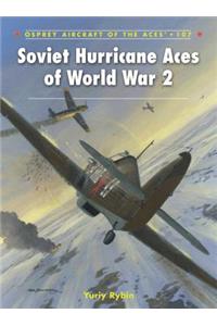 Soviet Hurricane Aces of World War 2