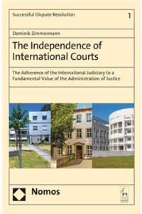 Independence of International Courts