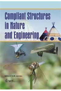 Compliant Structures in Nature and Engineering