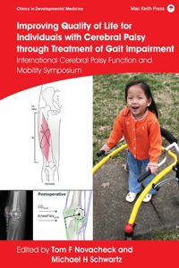 Improving Quality of Life for Individuals with Cerebral Palsy Through Treatment of Gait Impairment