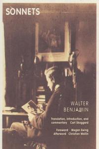 Sonnets: By Walter Benjamin