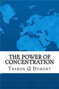 The Power of Concentration