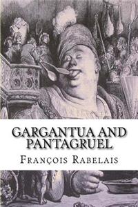 Gargantua and Pantagruel