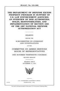 Department of Defense excess property program in support of U.S. law enforcement agencies