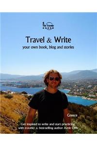 Travel & Write Your Own Book, Blog and Stories - Greece