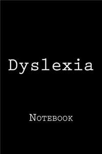 Dyslexia