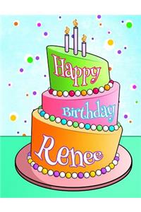 Happy Birthday Renee