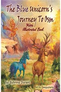 Blue Unicorn's Journey To Osm Mini Illustrated Book