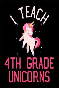 I Teach 4th Grade Unicorns