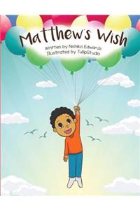 Matthew's Wish