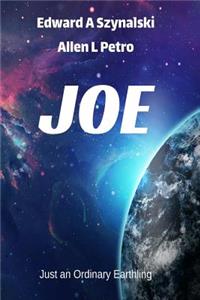 J.O.E. Just an Ordinary Earthling