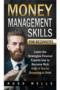 Money Management Skills for Beginners