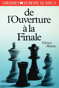 De l'ouverture à la finale