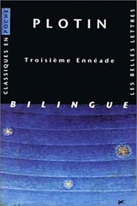 Plotin, Troisieme Enneade