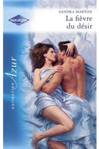 La Fievre Du Desir (Harlequin Azur)