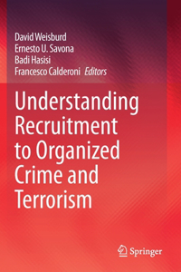 Understanding Recruitment to Organized Crime and Terrorism