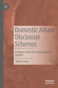 Domestic Abuse Disclosure Schemes