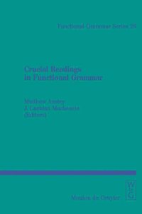 Crucial Readings in Functional Grammar