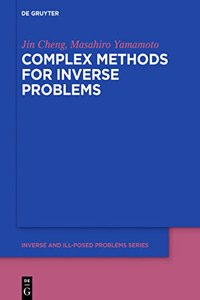 Complex Methods for Inverse Problems