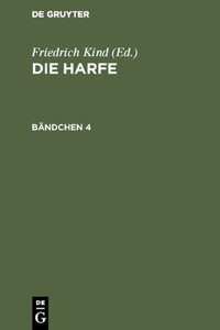 Die Harfe. Bändchen 4