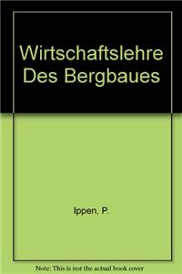 Wirtschaftslehre Des Bergbaues