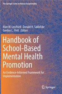 Handbook of School-Based Mental Health Promotion