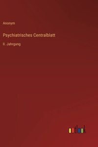 Psychiatrisches Centralblatt