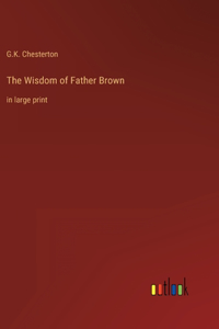 Wisdom of Father Brown