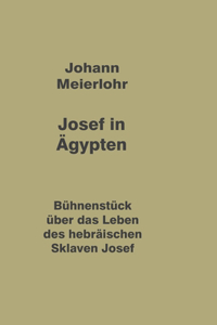Josef in Ägypten