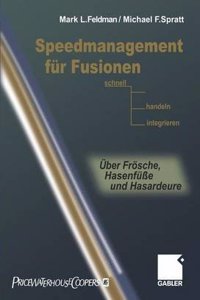 Speedmanagement Fur Fusionen