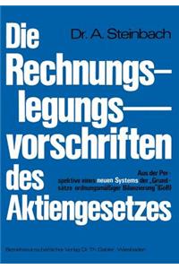 Die Rechnungslegungsvorschriften des Aktiengesetzes 1965