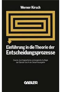Einführung in Die Theorie Der Entscheidungsprozesse