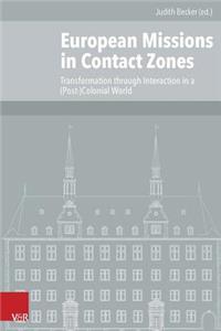 European Missions in Contact Zones