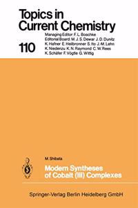 Modern Syntheses of Cobalt (III) Complexes