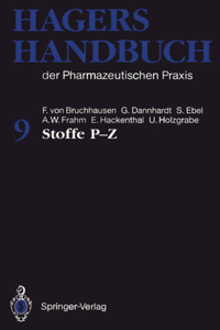 Hagers Handbuch Der Pharmazeutischen Praxis: 9 Band