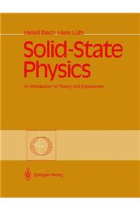 Solid-State Physics: An Introduction to Theory and Experiment