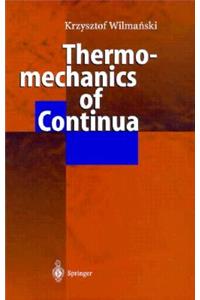 Thermomechanics of Continua