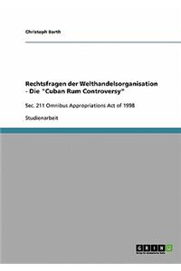 Rechtsfragen der Welthandelsorganisation - Die 