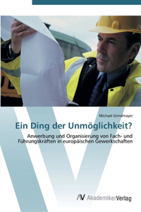 Ding der Unmöglichkeit?